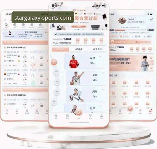 星空体育APP下载：移动端高端体育平台价值深度剖析